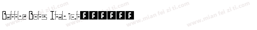 Battle Bots Italic.t字体转换
